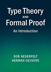 book Type Theory and Formal Proof: An Introduction