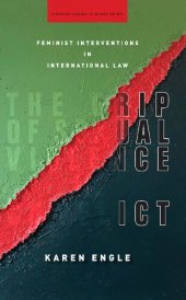 book The Grip of Sexual Violence in Conflict: Feminist Interventions in International Law