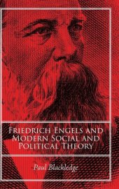 book Friedrich Engels and Modern Social and Political Theory