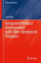 book Integrated Product Development with Fiber-Reinforced Polymers