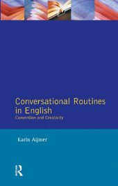 book Conversational Routines in English: Convention and Creativity