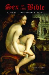 book Sex in the Bible: A New Consideration 