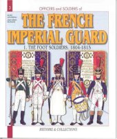 book The French Imperial Guard. 1804-15 (1)