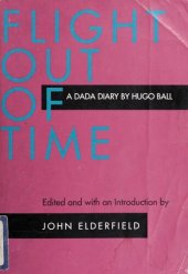 book Flight Out of Time: A Dada Diary