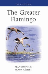 book The Greater Flamingo (Poyser Monographs)