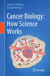 book Cancer Biology: How Science Works