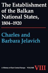 book The Establishment of the Balkan National States, 1804-1920