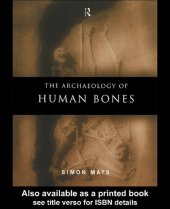 book The Archaeology of Human Bones