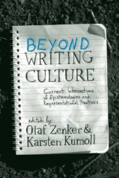 book Beyond Writing Culture: Current Intersections of Epistemologies and Representational Practices