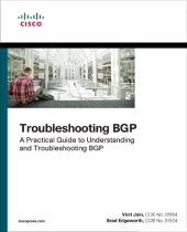 book Troubleshooting BGP: A Practical Guide to Understanding and Troubleshooting BGP (Networking Technology)