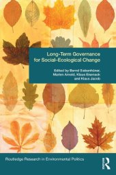 book Long-Term Governance for Social-Ecological Change (Environmental Politics)