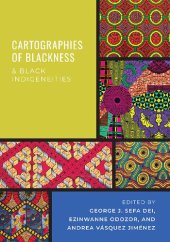 book Cartographies of Blackness and Black Indigeneities