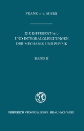 book Die Differential- und Integralgleichungen der Mechanik und Physik - Band II - Zweiter/Physikalischer Teil