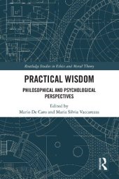 book Practical Wisdom: Philosophical and Psychological Perspectives