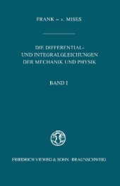 book Die Differential- und Integralgleichungen der Mechanik und Physik - Band I - Erster/Mathematischer Teil