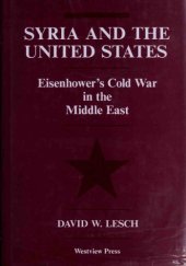 book Syria And The United States: Eisenhower’s Cold War In The Middle East