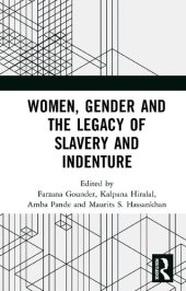 book Women, Gender and the Legacy of Slavery and Indenture