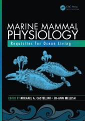 book Marine Mammal Physiology: Requisites for Ocean Living