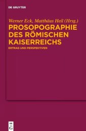 book Prosopographie des Römischen Kaiserreichs: Ertrag und Perspektiven