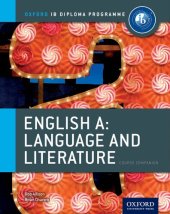 book IB English A Language & Literature: Course Book: Oxford IB Diploma Program Course Book