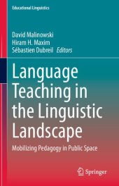 book Language Teaching in the Linguistic Landscape: Mobilizing Pedagogy in Public Space