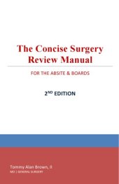 book The Concise Surgery Review Manual for the ABSITE & Boards