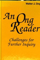 book An Ong Reader: Challenges for Further Inquiry