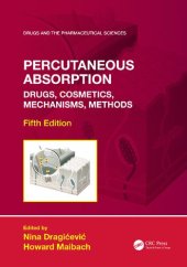 book Percutaneous Absorption: Drugs, Cosmetics, Mechanisms, Methods