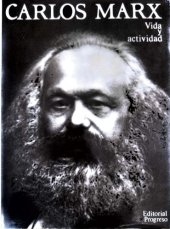 book Carlos Marx. Vida y actividad