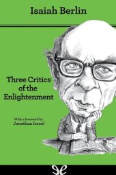 book Three Critics of the Enlightenment