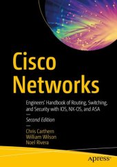 book Cisco Networks Engineers' Handbook of Routing, Switching, and Security with IOS, NX-OS, and ASA