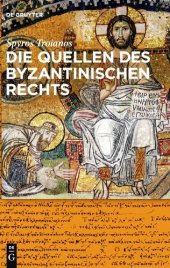 book Die Quellen des byzantinischen Rechts