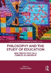 book Philosophy and the Study of Education: New Perspectives on a Complex Relationship