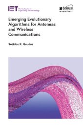 book Emerging Evolutionary Algorithms for Antennas and Wireless Communications