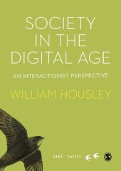 book Society in the Digital Age: An Interactionist Perspective