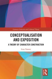 book Conceptualisation and Exposition: A Theory of Character Construction