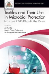 book Textiles and Their Use in Microbial Protection: Focus on COVID-19 and Other Viruses