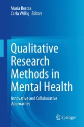 book Qualitative Research Methods in Mental Health: Innovative and Collaborative Approaches