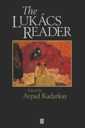 book The Lukacs Reader: A Survey