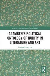 book Agamben’s Political Ontology of Nudity in Literature and Art