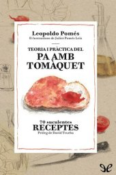 book Teoria i pràctica del pa amb tomàquet