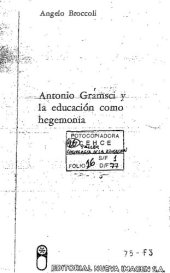 book Antonio Gramsci y la educación como hegemonía