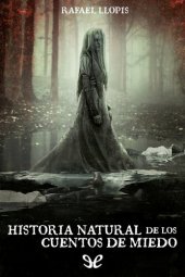 book Historia natural de los cuentos de miedo