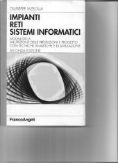 book Impianti, reti, sistemi informatici. Modellistica, valutazione delle prestazioni e progetto con tecniche analitiche e di simulazione