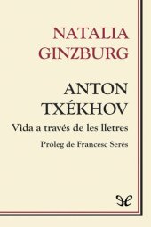 book Anton Txékhov. Vida a través de les lletres