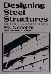 book Designing Steel Structures Methods and Cases