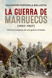 book La guerra de Marruecos (1907-1927)