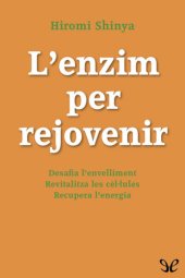 book L’enzim per rejovenir