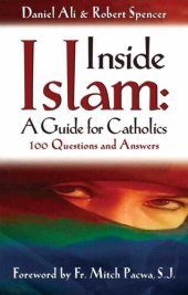 book Inside Islam: A Guide for Catholics: 100 Questions and Answers