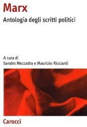 book Karl Marx. Antologia degli scritti politici